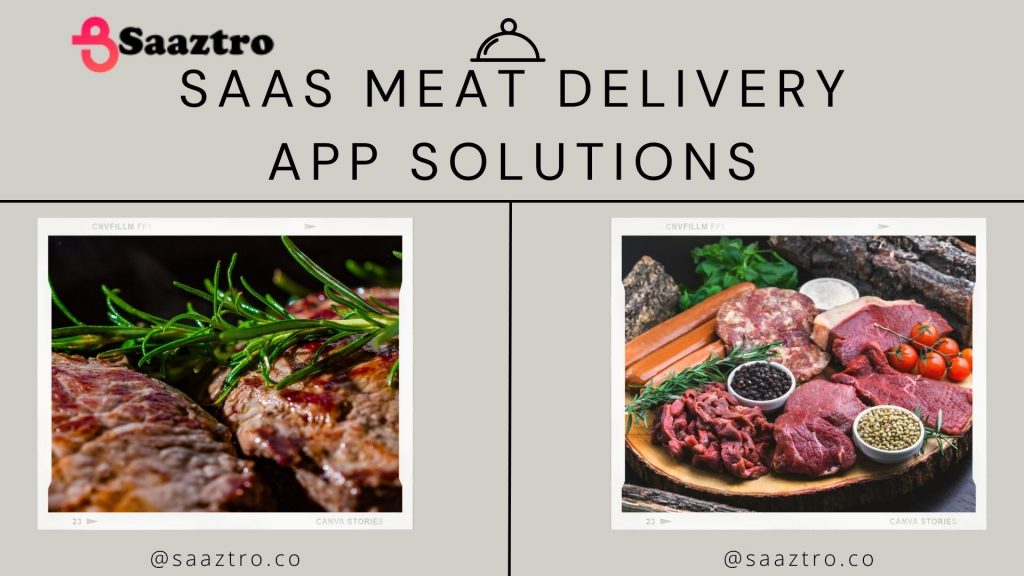 saas-based meat delivery software