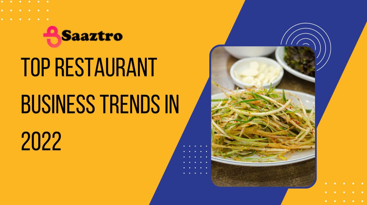 Restaurant business trends