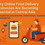why-online-food-delivery-businesses-are-becoming-essential-in-central-asia